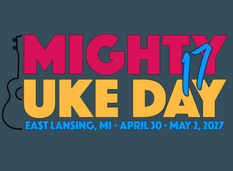 Mighty Uke Day (Weekend)